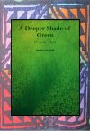 A Deeper Shade of Green - Debbie Nagioff