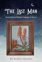 The Last Man - Robbie Cheadle